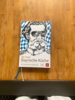 Kochbuch von Die Bayrische Küche Bayern - Königsdorf Vorschau