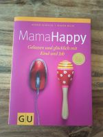 Buch - Mama Happy (GU Einzeltitel Partnerschaft & Familie) Bayern - Eching (Kr Freising) Vorschau