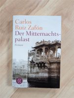 Roman "Der Mitternachtspalast", Carlos Ruiz Zafón Baden-Württemberg - Laudenbach Vorschau