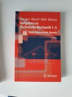 Aufgaben zu Technische Mechanik 1-3 von Hauger, Mannl, Werner Hessen - Heppenheim (Bergstraße) Vorschau