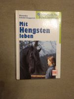 Mit Hengsten leben (Handbuch für Pferdebesitzer) Bayern - Bibertal Vorschau