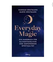 Everyday Magic Buch für alltagstauglich empowernde Spiritualität Bayern - Straubing Vorschau