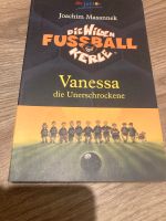 Buch „Vanessa, der Unerschrockene“ von Die Wilden Kerle Bayern - Manching Vorschau