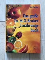 Das große Dr. M.O. Bruker Ernährungsbuch Thüringen - Erfurt Vorschau