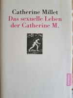 Das sexuelle Leben der Catherine M. Dresden - Leubnitz-Neuostra Vorschau