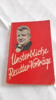Altes Buch über Unsterbliche Reutter -Vorträge Bayern - Hof (Saale) Vorschau