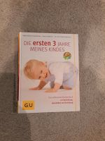 Buch Die ersten Jahre 3 Jahre meines Kindes Bayern - Königsbrunn Vorschau