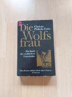 Buch Die Wolfsfrau Die Kraft der weiblichen Urinstinkte Pinkola Stuttgart - Feuerbach Vorschau