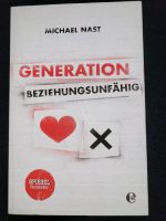 Buch Michael Nast "Generation Beziehungsunfähig" Thüringen - Gotha Vorschau