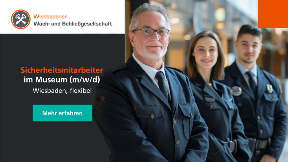 Sicherheitsmitarbeiter im Museum (m/w/d) in Wiesbaden