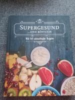 Kochbuch Supergesund und köstlich Niedersachsen - Söhlde Vorschau
