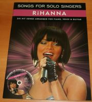 Rihanna Songs for Solo Singers Piano Vocal Guitar Songbook Noten Schleswig-Holstein - Norderstedt Vorschau