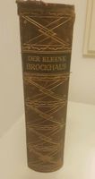 Der kleine Brockhaus, 1925, Handbuch des Wissens in einem Band Berlin - Wilmersdorf Vorschau