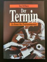 Tom DeMarco, Der Termin, Ein Roman über Projektmanagement Nordrhein-Westfalen - Paderborn Vorschau