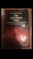 Fachliteratur George Greenstein - Der gefrorene Stern Astronomie Bayern - Forchheim Vorschau