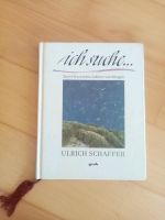 Buch Ich suche Glaube Glück Depressionen Krankheit Psychologie Altona - Hamburg Ottensen Vorschau