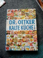 Kochbuch Dr Oetker. Kalte Küche A-Z Baden-Württemberg - Maselheim Vorschau