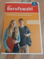 Arbeitsheft Meine Berufswahl Rheinland-Pfalz - Bruchmühlbach-Miesau Vorschau