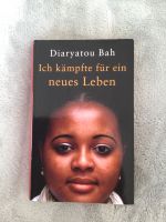 Buch: Ich kämpfte für ein neues Leben v. D. Bah Bayern - Gaimersheim Vorschau