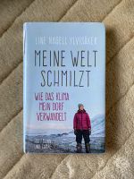 Buch; Meine Welt schmilzt: Wie das Klima mein Dorf verwandelt Nordrhein-Westfalen - Bergheim Vorschau
