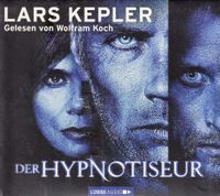 Lars Kepler - Der Hypnotiseur (6CD's) gelesen von Wolfram Koch Köln - Ostheim Vorschau