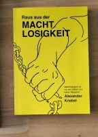 *Neu* Buch "Raus aus der Machtlosigkeit" Saarland - Illingen Vorschau