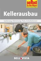 Kellerausbau  selbst ist der Mann - Das Do-it-yourself-Magazin Saarland - Marpingen Vorschau
