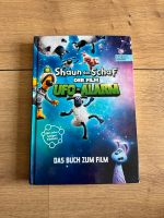 Shaun das Schaf UFO Alarm das Buch zum Film Niedersachsen - Delmenhorst Vorschau