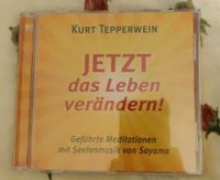 Jetzt das Leben verändern! Kurt Tepperwein CD Süd - Niederrad Vorschau