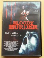 Bloody Murder - can't hide... ...can't run # DVD Rheinland-Pfalz - Ludwigshafen Vorschau