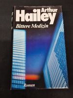 Buch, Arthur Hailey, Bittere Medizin, Roman Nordrhein-Westfalen - Recklinghausen Vorschau