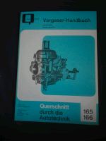 Vergaser-Handbuch Querschnitt durch die Autotechnik 165 / 166 Bayern - Mengkofen Vorschau