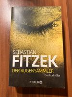 Der Augensammler von Sebastian Fitzek Psychothriller Leipzig - Großzschocher Vorschau