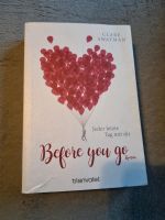 Before you go - Jeder letzte Tag mit dir: Roman Roman Swatman, Cl Nordrhein-Westfalen - Solingen Vorschau