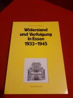 Widerstand und Verfolgung in Essen 1933 - 1945 Nordrhein-Westfalen - Meschede Vorschau