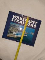 Volkswerft Stralsund, Bildband Werft Schiffbau Buch alt Mecklenburg-Vorpommern - Stralsund Vorschau