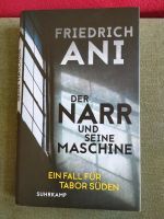 Friedrich Ani Der Narr und seine Maschine Thüringen - Eisenach Vorschau