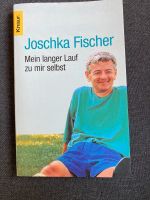 Orig. signiert! Joschka Fischer - Mein langer Lauf zu mir selbst Bayern - Stadtbergen Vorschau