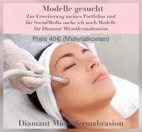 Modelle gesucht Gesichtsbehandlung, microdermabrasion, peeling Hessen - Grebenau Vorschau