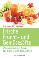 Frucht- & Gemüsesäfte Vitalstoff Drinks Fitness Gesundheit Walker Bayern - Gilching Vorschau