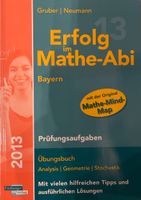 Prüfungsaufgaben und Lernkarten, Erfolg im Mathe-Abi, 2013 Bayern - Altendorf b. Nabburg Vorschau