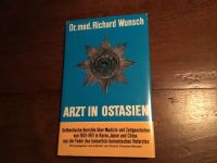 Arzt in Ostasien Dr. Richard Wunsch Nordrhein-Westfalen - Mettmann Vorschau