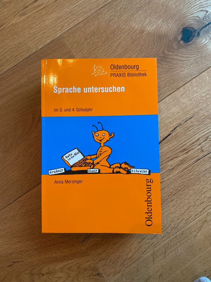 Sprache untersuchen im 3. und 4. Schuljahr in Spiegelau