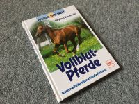 Buch Pferde der Welt Vollblut Pferde Rennpferde Vollblüter Pferd Niedersachsen - Osloß Vorschau