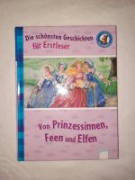Geschichten für Erstleser - Von Prinzessinnen, Feen und Elfen Niedersachsen - Winsen (Luhe) Vorschau
