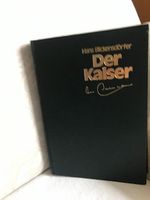 Buch  Der  KAISER  Die Franz Beckenbauer Story Bayern - Ruderting Vorschau