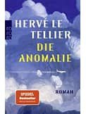 Buch Roman SPIEGEL Bestseller Die Anomalie Hervé Le Tellier Eimsbüttel - Hamburg Schnelsen Vorschau