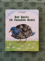 Buch Der Spatz im falschen Hemd, eine Bildergeschichte Baden-Württemberg - Schopfloch Vorschau