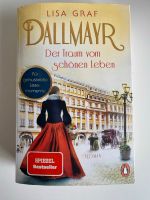 Lisa Graf: Dallmayr - Der Traum vom schönen Leben - 1 Kr. München - Gräfelfing Vorschau