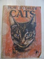 "How to draw Cats", Walter Foster, Katzen zeichnen Schleswig-Holstein - Flensburg Vorschau